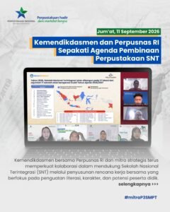 Kemendikdasmen dan Perpusnas RI Sepakati Agenda Pembinaan Perpustakaan SNT